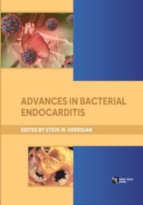 Advances in Bacterial Endocarditis