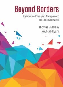 Beyond Borders: Logistics and Transport Management in a Globalized World