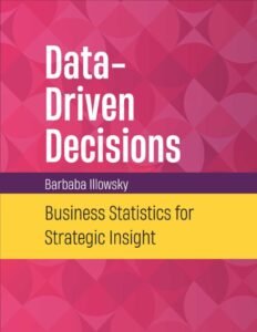 Data-Driven Decisions: Business Statistics for Strategic Insight