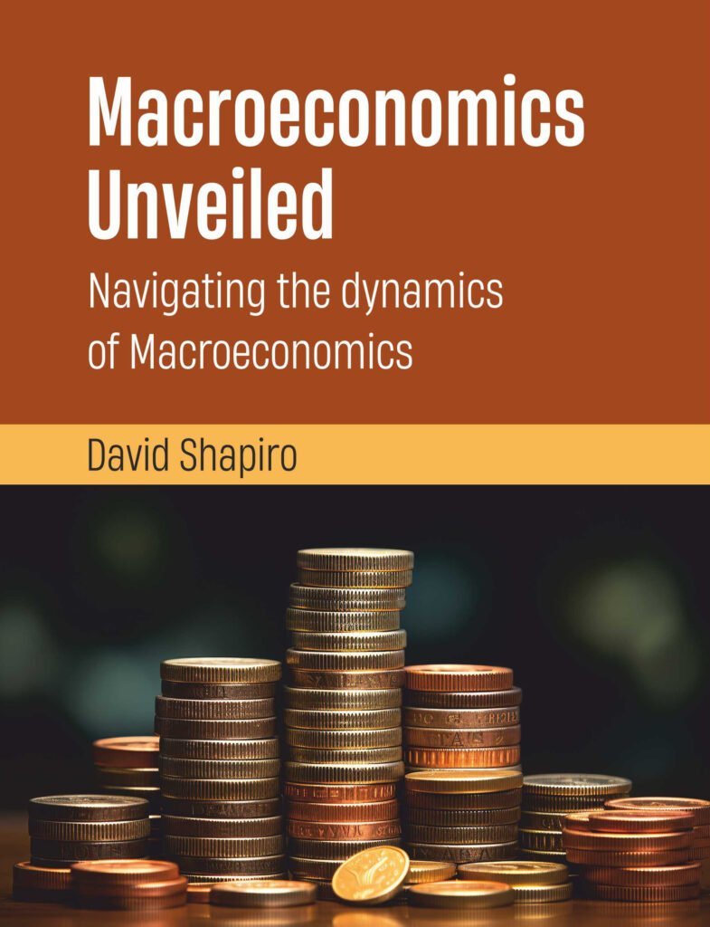 Macroeconomics Unveiled: Navigating the dynamics of Macroeconomics