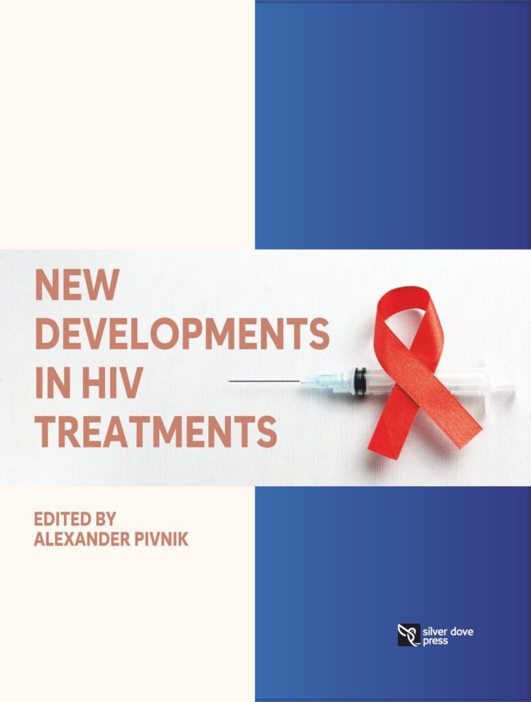 New Developments in HIV Treatments