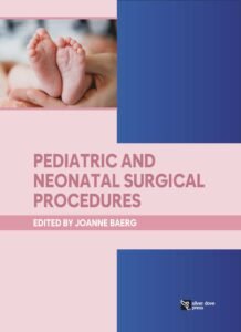 Pediatric and Neonatal Surgical procedures
