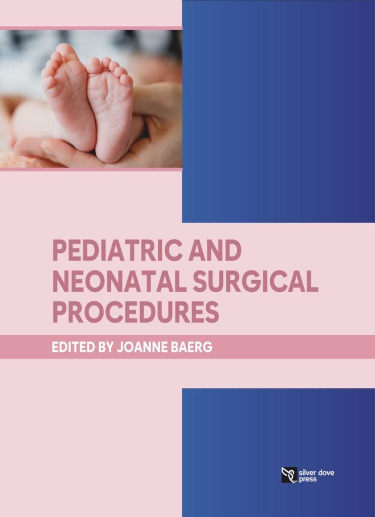 Pediatric and Neonatal Surgical procedures