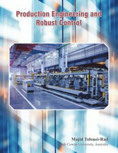 Production Engineering and Robust Control
