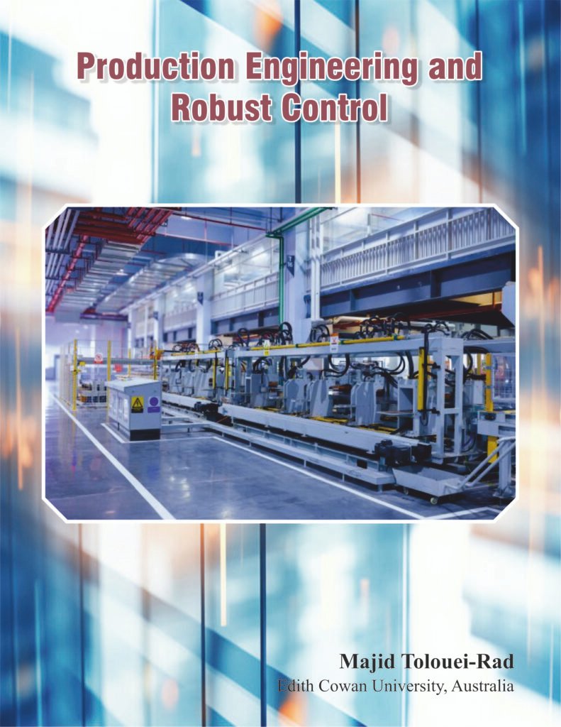 Production Engineering and Robust Control