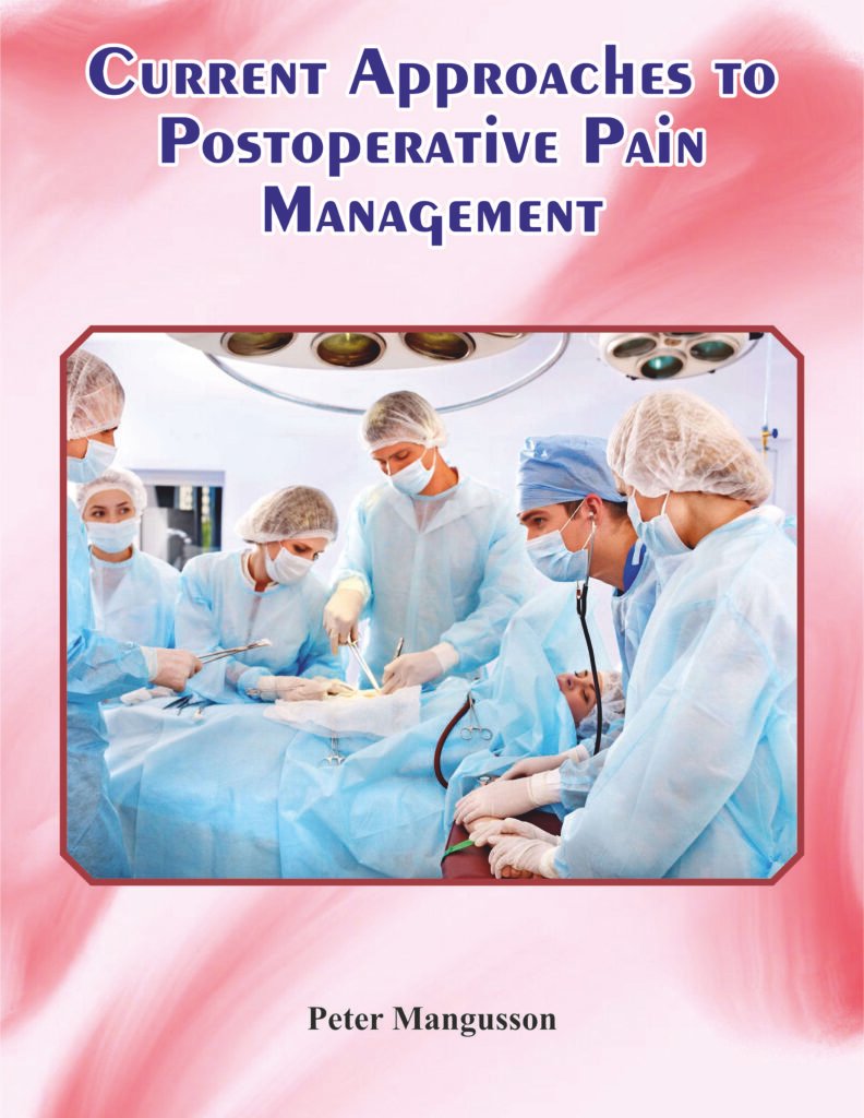 Current Approaches to Postoperative Pain Management