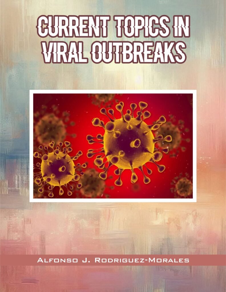Current Topics in Viral outbreaks