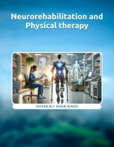 Neurorehabilitation and Physical therapy