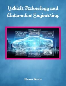 Vehicle Technology and Automotive Engineering
