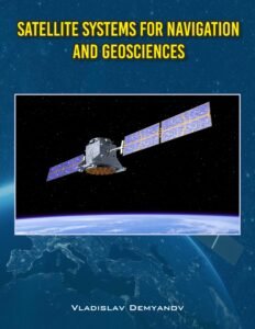 Satellite Systems for Navigation and Geosciences