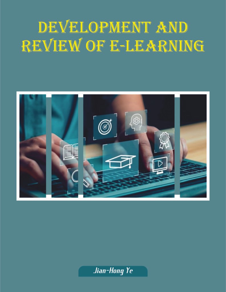 Development and Review of e-Learning