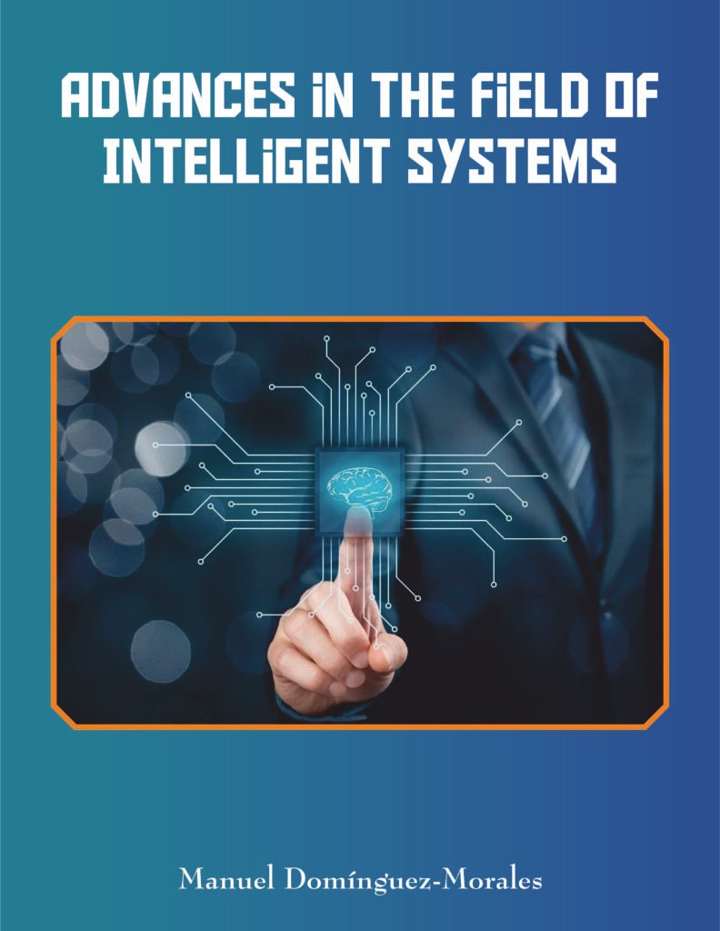 Advances in the Field of Intelligent Systems