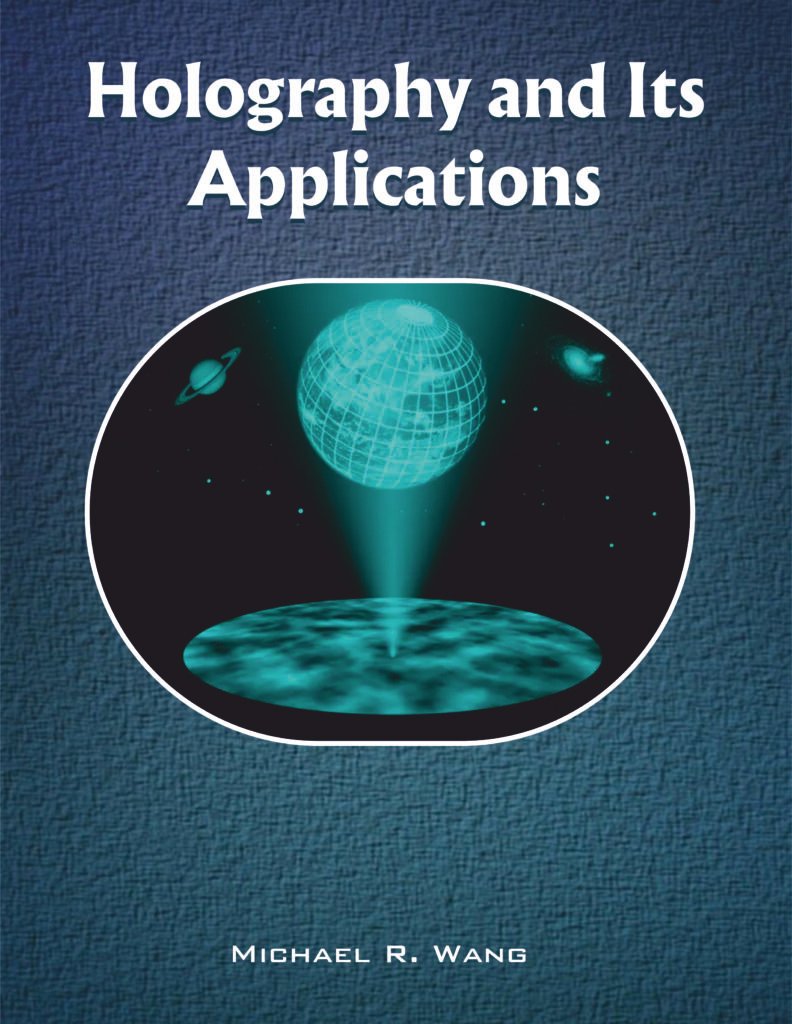 Holography and Its Applications