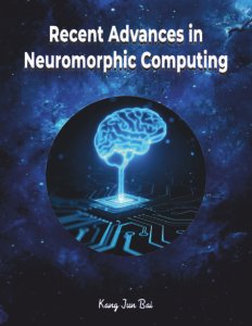 Recent Advances in Neuromorphic Computing