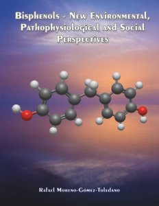 Bisphenols – New Environmental, Pathophysiological and Social Perspectives