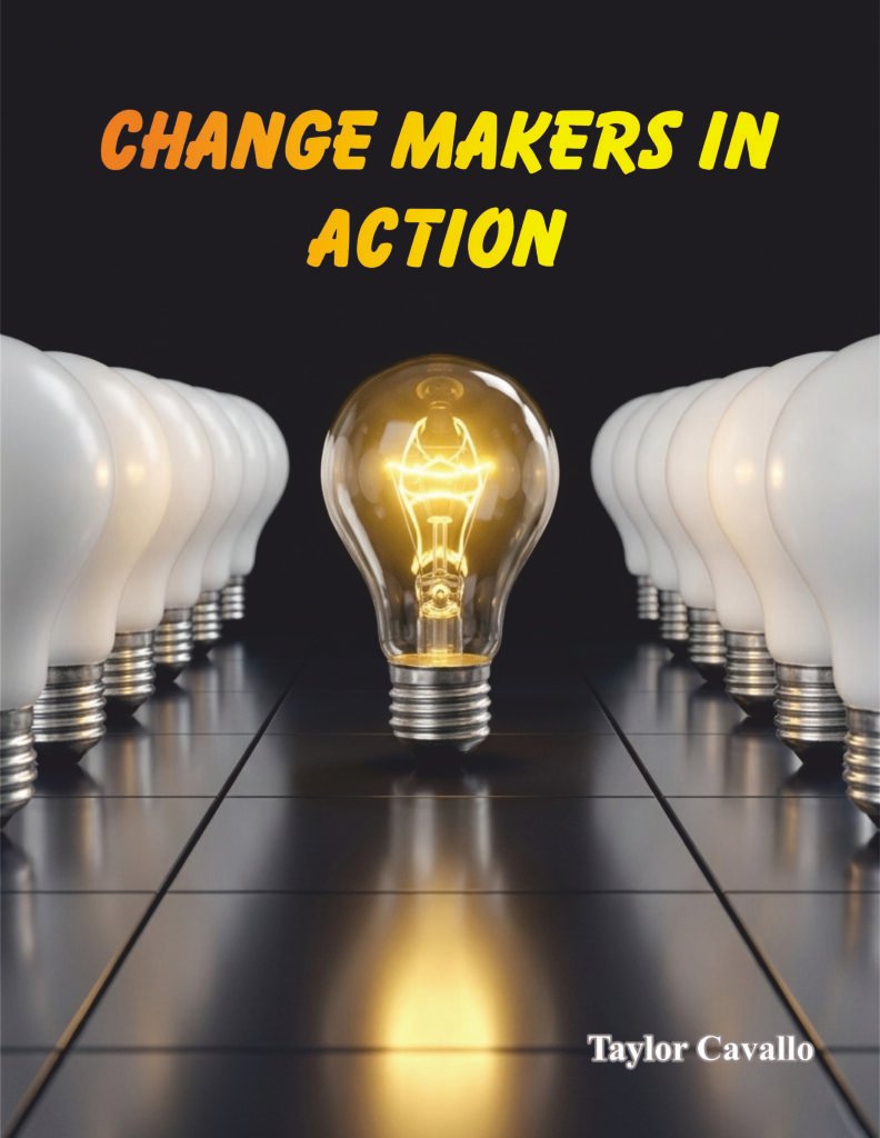 Change Makers in Action