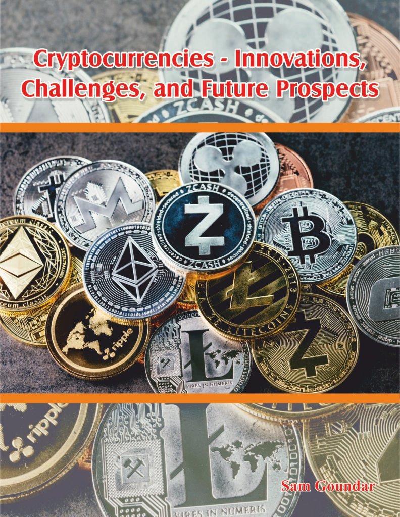 Cryptocurrencies – Innovations, Challenges, and Future Prospects
