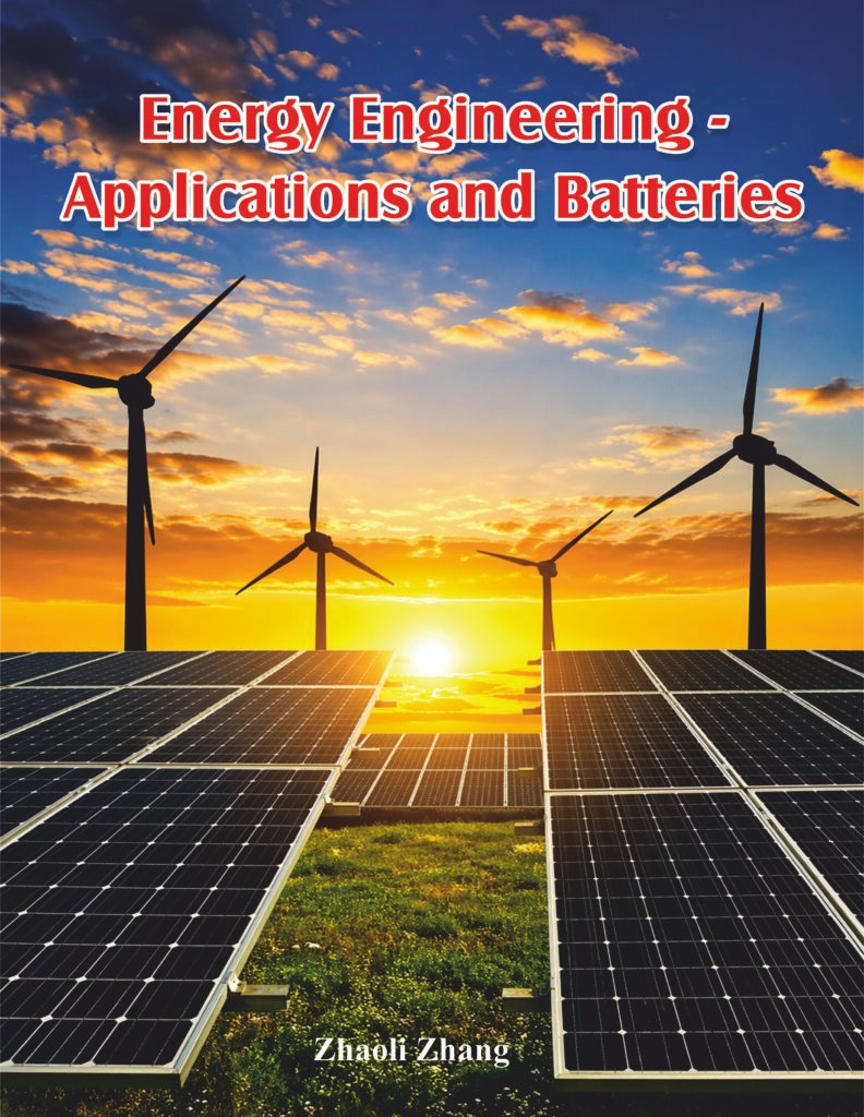 Energy Engineering – Applications and Batteries