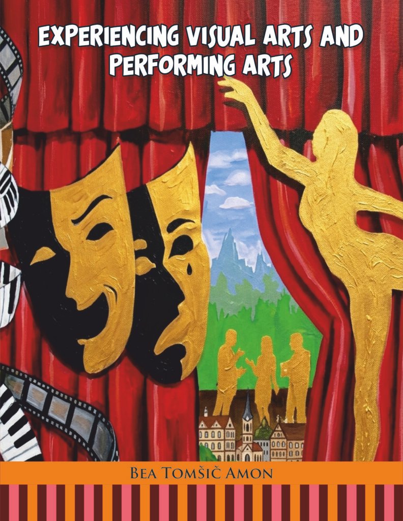 Experiencing Visual Arts and Performing Arts