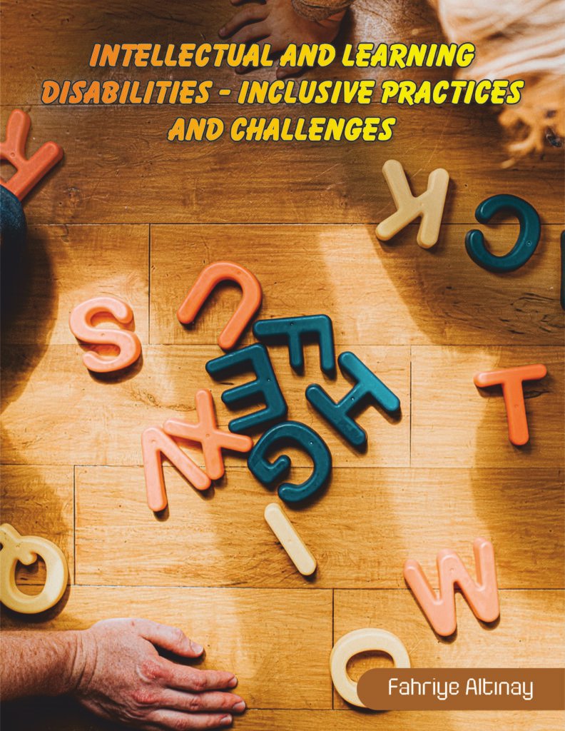 Intellectual and Learning Disabilities – Inclusive Practices and Challenges