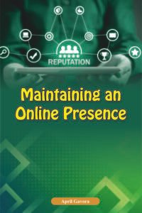 Maintaining an online presence
