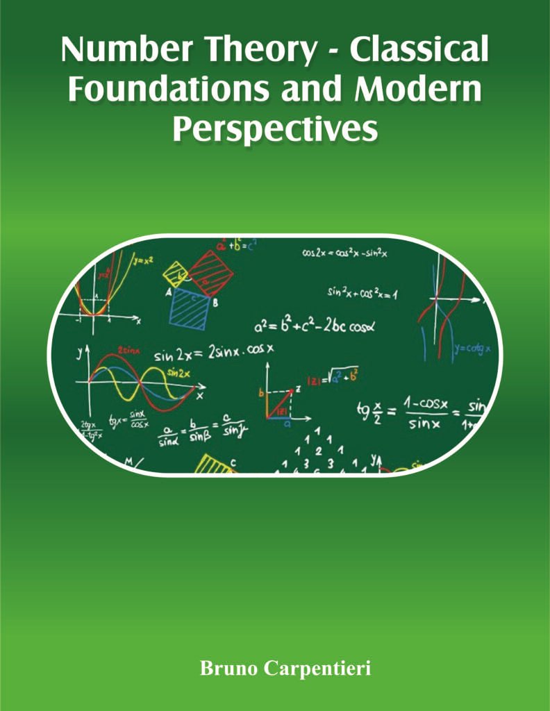 Number Theory – Classical Foundations and Modern Perspectives
