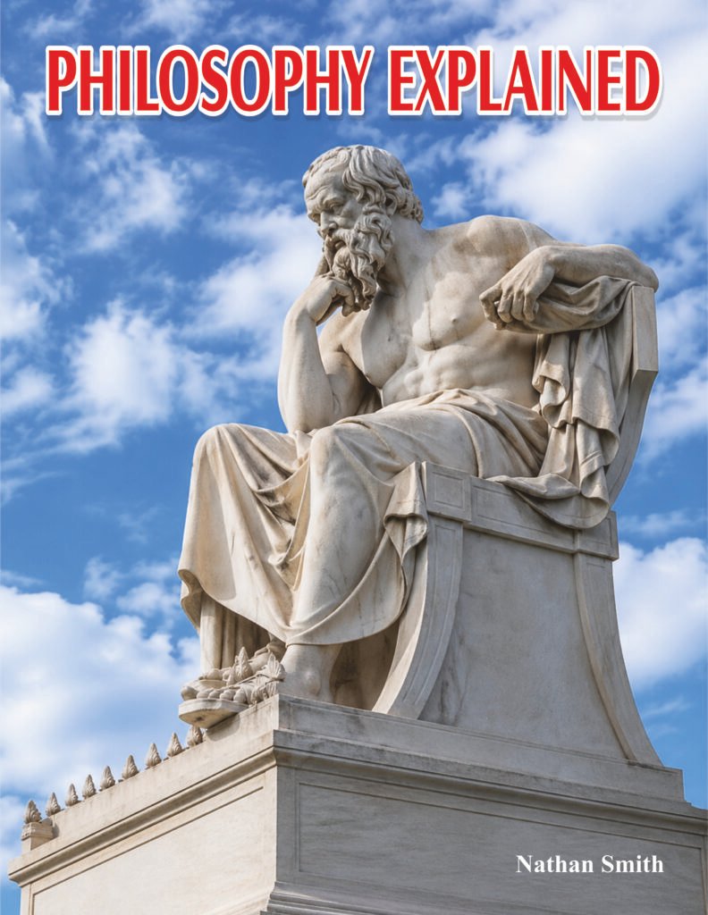 Philosophy Explained