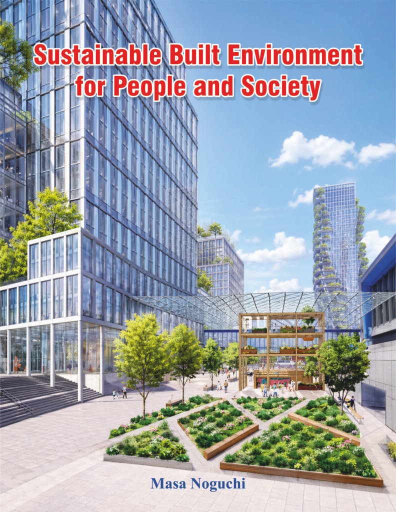 Sustainable Built Environment for People and Society