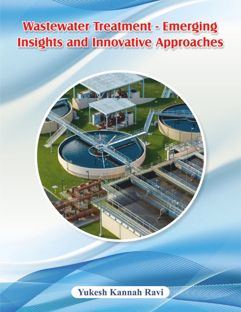 Wastewater Treatment – Emerging Insights and Innovative Approaches