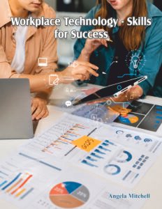 Workplace Technology – Skills for Success