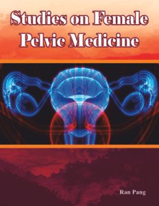 Studies on Female Pelvic Medicine