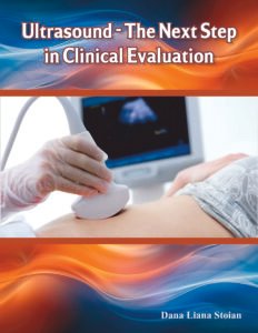 Ultrasound – The Next Step in Clinical Evaluation